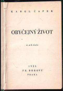 Karel Čapek: Obyčejný život