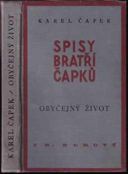 Karel Čapek: Obyčejný život