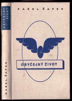 Obyčejný život - Karel Čapek (1939, František Borový) - ID: 831480