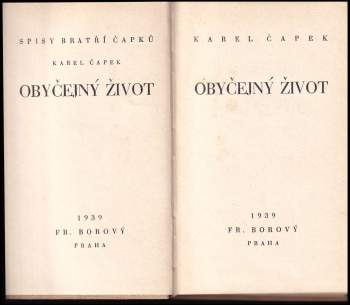 Karel Čapek: Obyčejný život