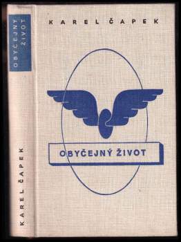 Karel Čapek: Obyčejný život