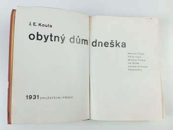 Jan E Koula: Obytný dům dneška