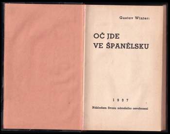 Gustav Winter: Oč jde ve Španělsku