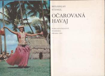 Miloslav Stingl: Očarovaná Havaj
