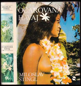 Miloslav Stingl: Očarovaná Havaj