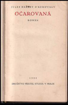 Jules Barbey d'Aurevilly: Očarovaná