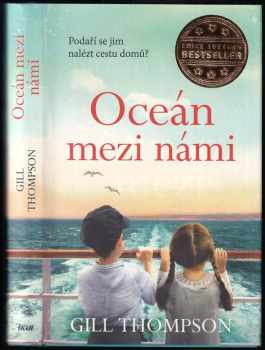 Gill Thompson: Oceán mezi námi