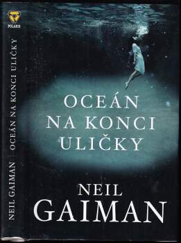 Neil Gaiman: Oceán na konci uličky