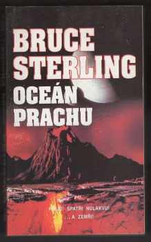 Bruce Sterling: Oceán prachu