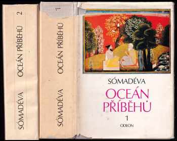 Oceán příběhů : Kathásaritságaram - Somadeva Bhatta (1981, Odeon) - ID: 2073715