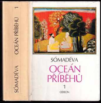 Oceán příběhů : Sv. 1 - Kathásaritságaram - Somadeva Bhatta (1981, Odeon) - ID: 80925