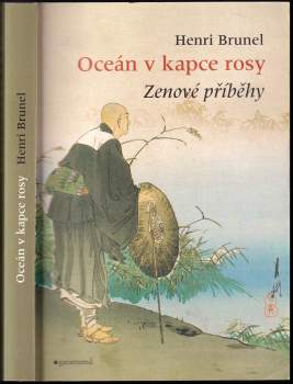 Henri Brunel: Oceán v kapce rosy