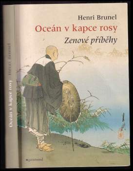 Henri Brunel: Oceán v kapce rosy