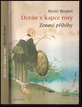 Oceán v kapce rosy - zenové příběhy