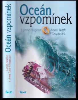 Lynne Hugo: Oceán vzpomínek