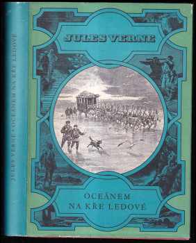 Oceánem na kře ledové - Jules Verne (1958, Státní nakladatelství dětské knihy) - ID: 116930