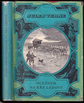 Oceánem na kře ledové - Jules Verne (1958, Státní nakladatelství dětské knihy) - ID: 810709