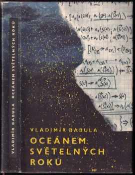 Vladimír Babula: Oceánem světelných roků