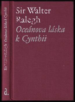 Walter Raleigh: Oceánova láska k Cynthii