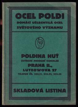 Ocel Poldi - domácí ušlechtilá ocel světového významu