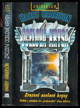 Harry Harrison: Ocelová krysa - Zrození ocelové krysy