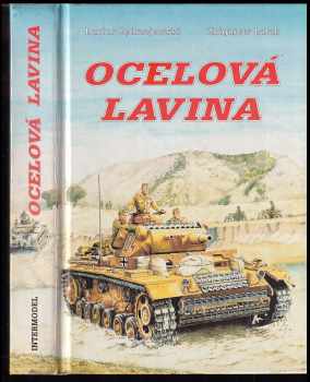 Dariusz Jędrzejewski: Ocelová lavina