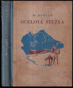 Ocelová stezka : dobrodružný román