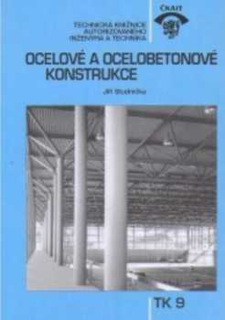 Ocelové a ocelobetonové konstrukce