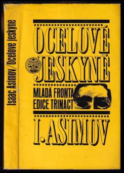 Isaac Asimov: Ocelové jeskyně