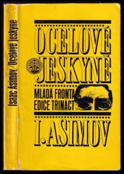 Isaac Asimov: Ocelové jeskyně