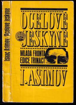 Isaac Asimov: Ocelové jeskyně