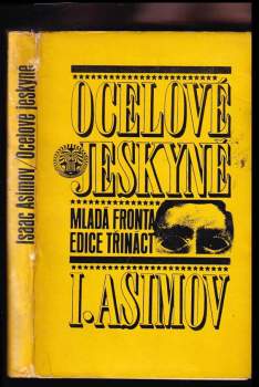 Isaac Asimov: Ocelové jeskyně