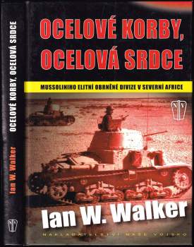 Ocelové korby, ocelová srdce