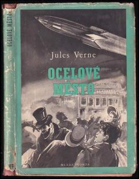 Ocelové město - Jules Verne (1954, Mladá fronta) - ID: 778953