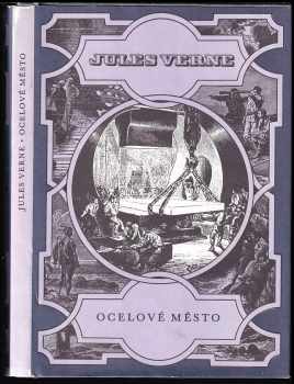 Jules Verne: Ocelové město