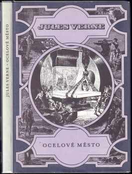 Ocelové město - Jules Verne (1989, Albatros) - ID: 478964
