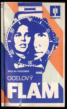 Václav Podzimek: Ocelový flám