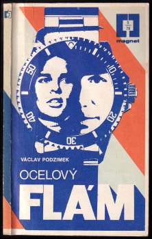 Ocelový flám - Václav Podzimek (1978, Magnet) - ID: 776630