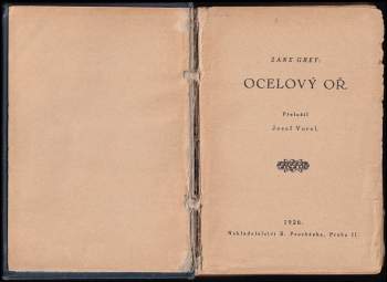 Zane Grey: Ocelový oř