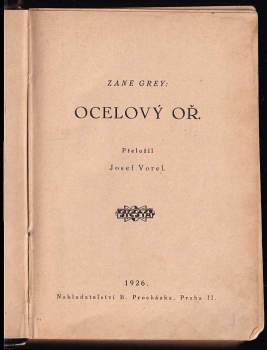 Zane Grey: Ocelový oř
