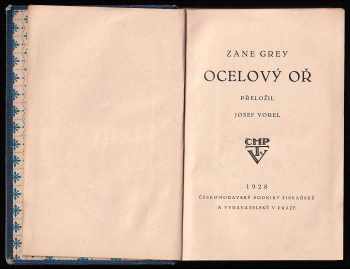 Zane Grey: Ocelový oř