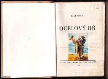 Zane Grey: Ocelový oř