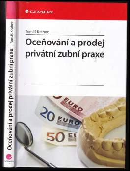 Oceňování a prodej privátní zubní praxe
