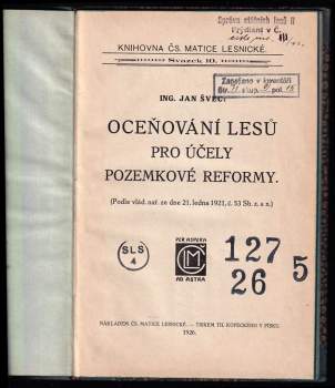 Ján Švec: Oceňování lesů pro účely pozemkové reformy