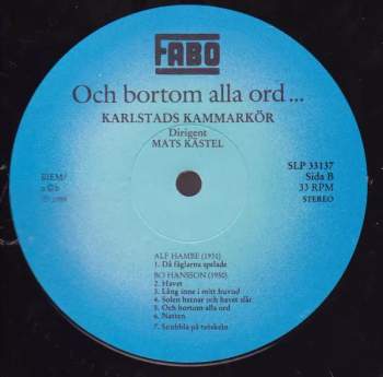 Karlstads Kammarkör: Och Bortom Alla Ord...