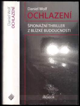 Michael Žantovský: Ochlazení