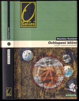 Stanislav Komárek: Ochlupení bližní
