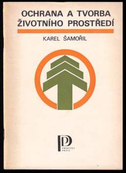 Ochrana a tvorba životního prostředí