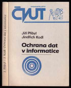 Jiří Přibyl: Ochrana dat v informatice