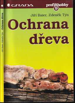 Jiří Baier: Ochrana dřeva